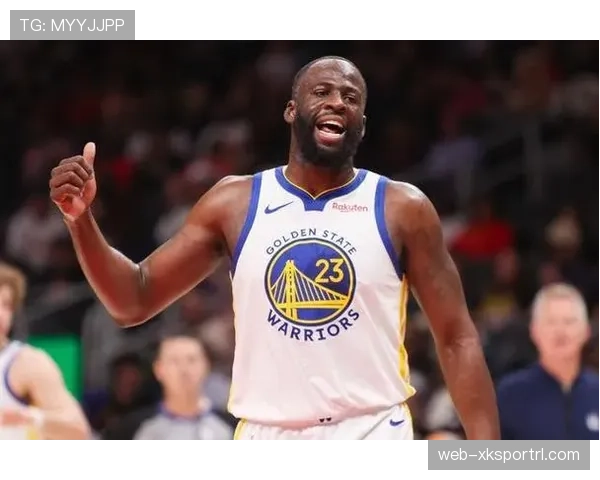 德雷蒙德格林通过防守制造转换机会效率显著提升湖人内线压力